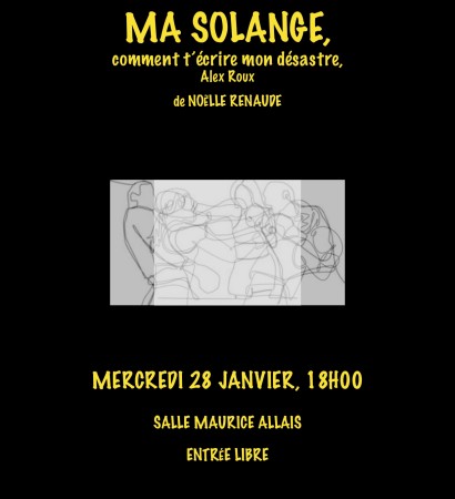 Ma Solange, comment t'écrire mon désastre, Alex Roux